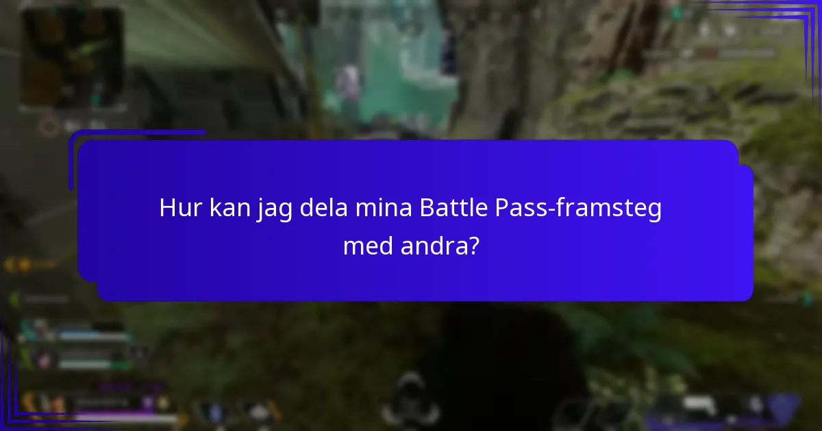 Hur kan jag följa mina Battle Pass-prestationer?