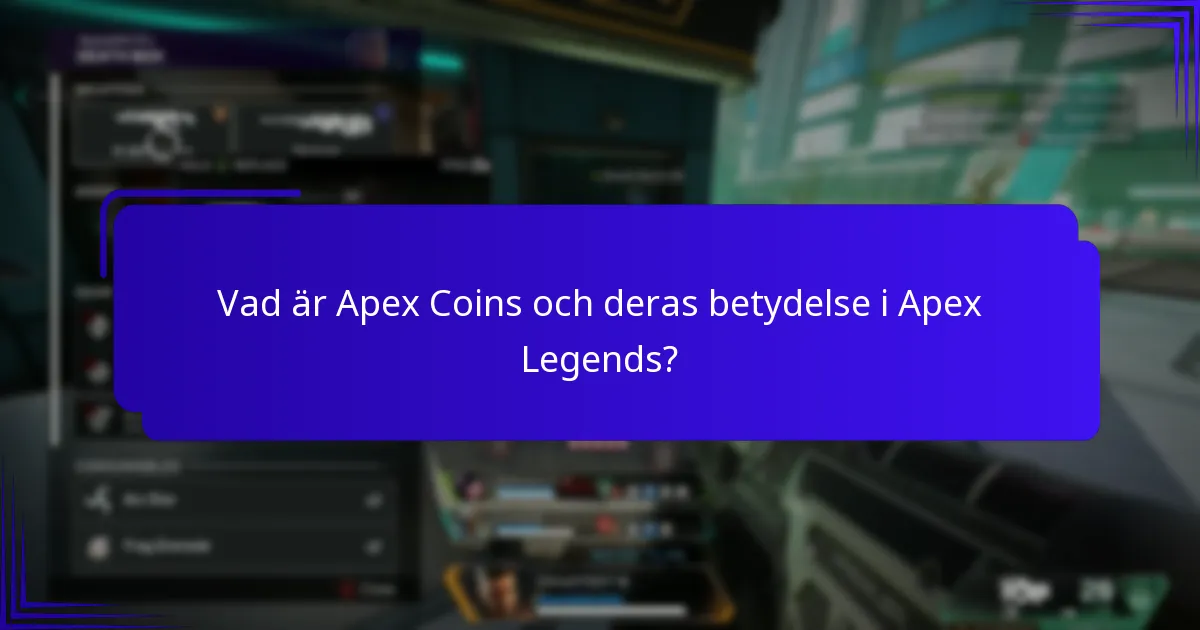 Vilka metoder finns för att lösa in Apex Coins-koder?