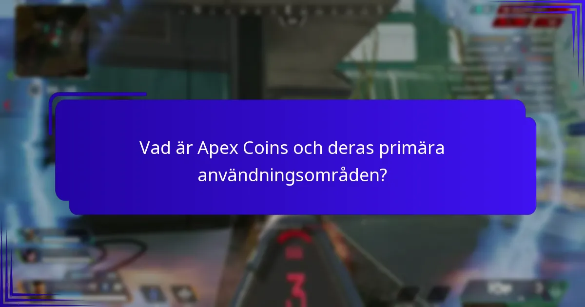 Hur analyserar man värdet av Apex Coins?