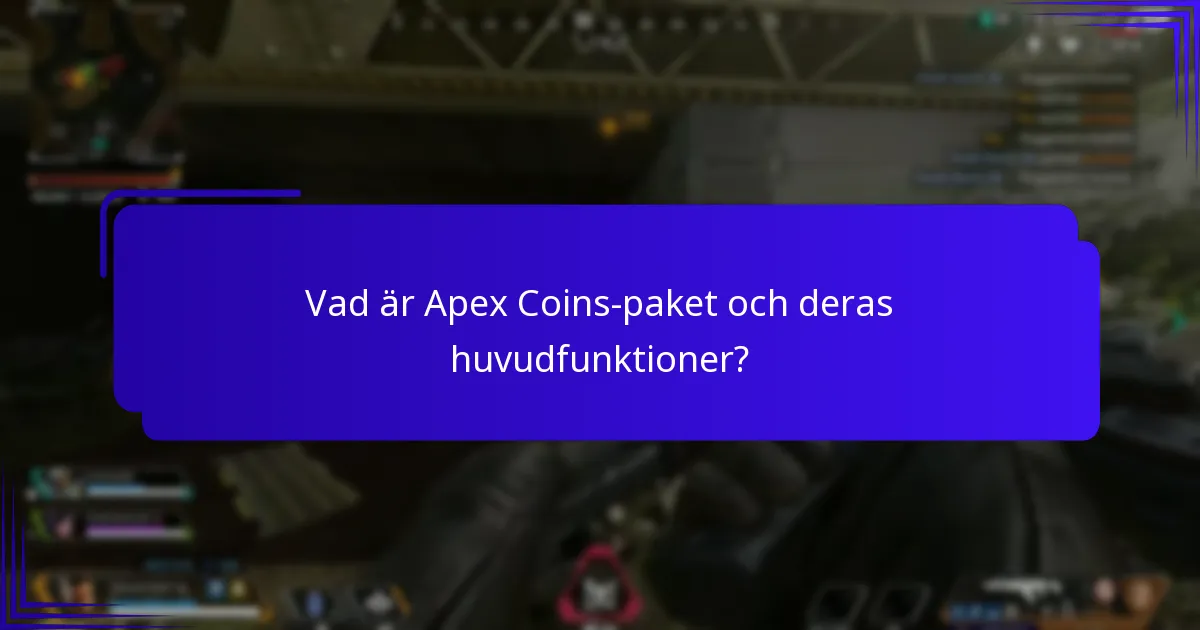 Vilka exklusiva föremål finns tillgängliga i Apex Coins-paket?