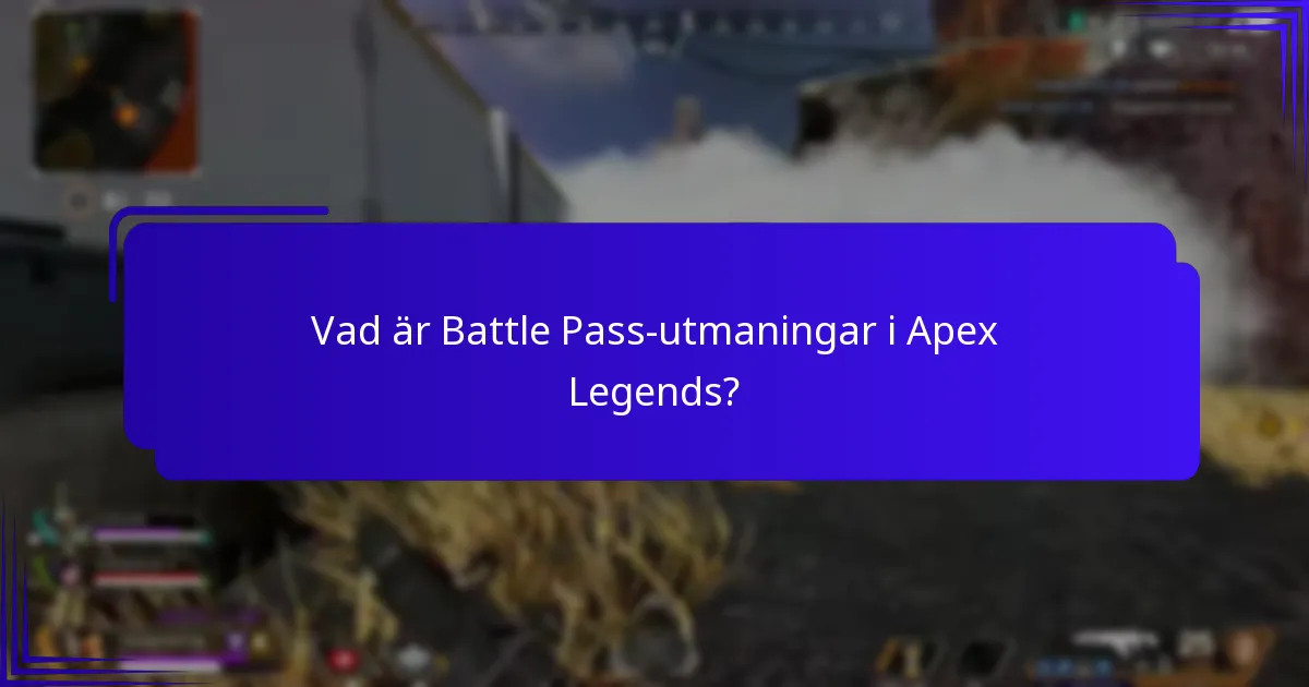Vilka belöningar kan du tjäna från Battle Pass-utmaningar?