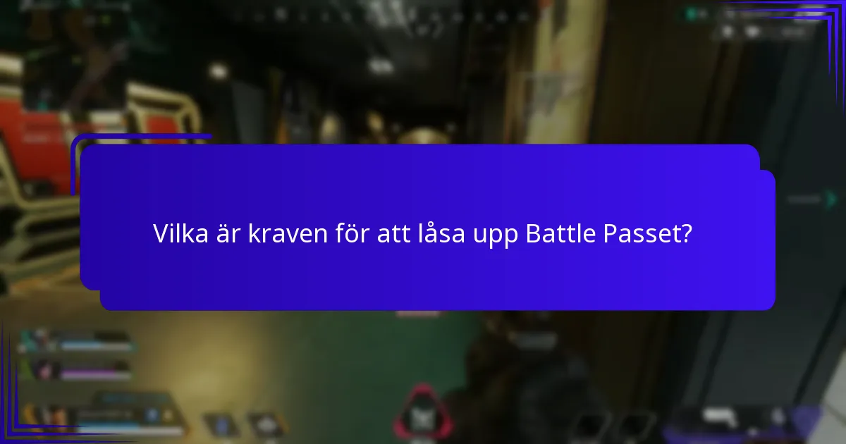 Vilka är de vanliga bekymren kring Battle Passet?