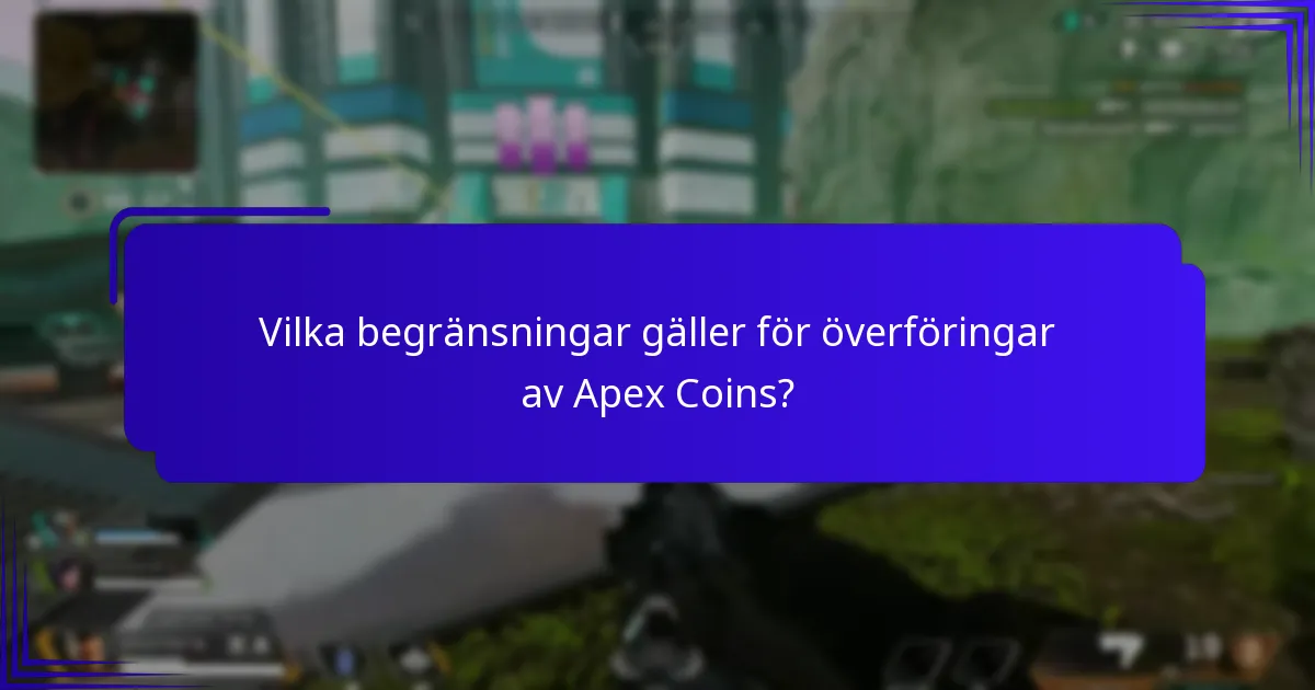 Vilka kontokrav gäller för att överföra Apex Coins?