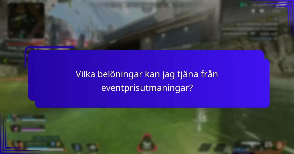 När äger eventprisutmaningar vanligtvis rum?